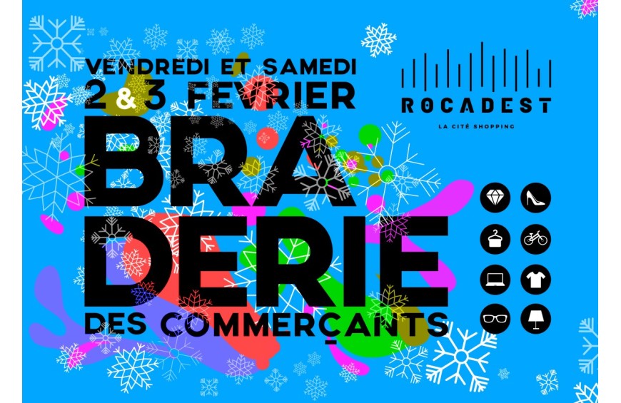 LA GRANDE BRADERIE D’HIVER AU CENTRE COMMERCIAL !